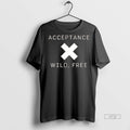 Officials Acceptance X Wild Free Premium Tee Shirt Sweater