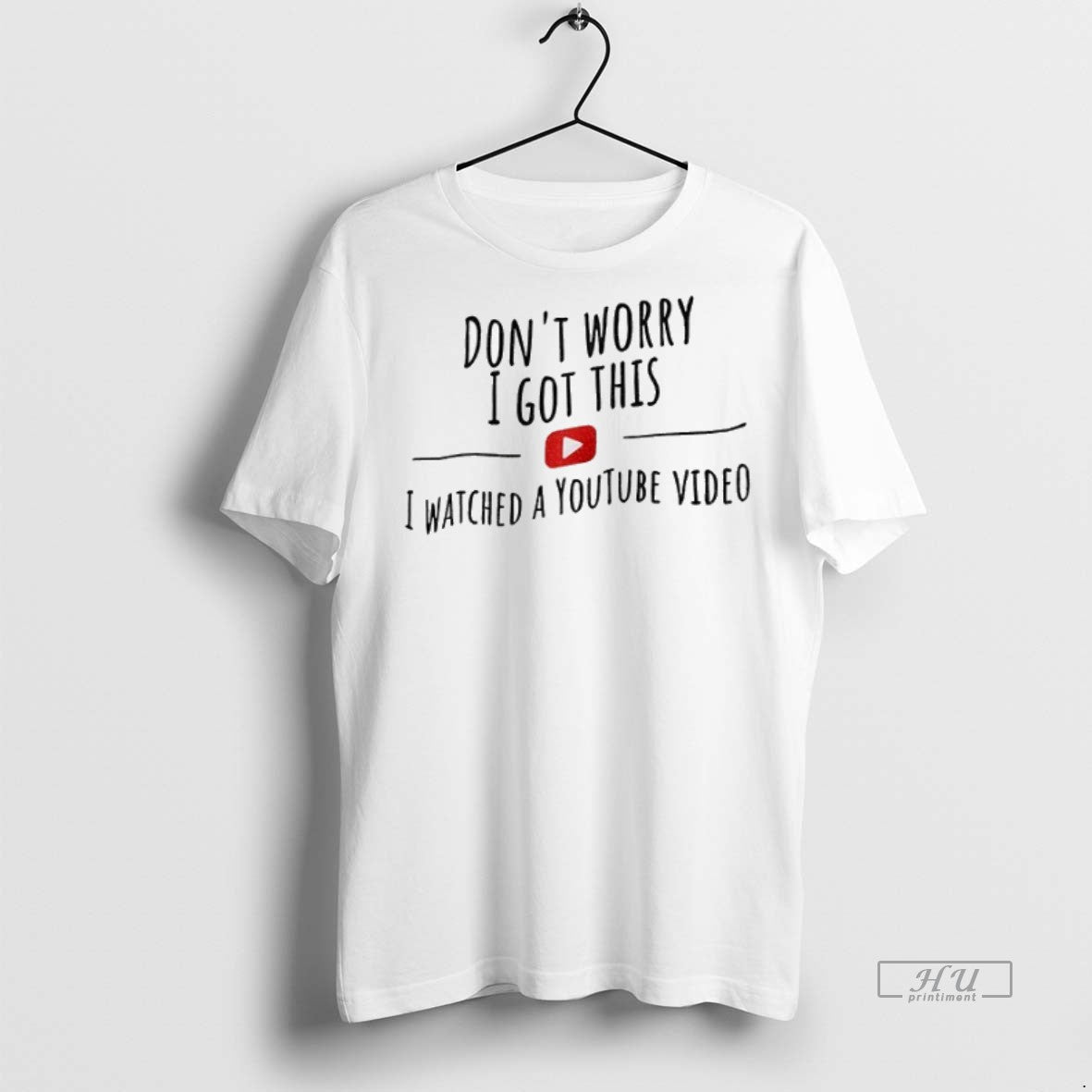 Officials Dont Worry I Got This I Watched A Youtube Video Premium Tee Shirt Sweater