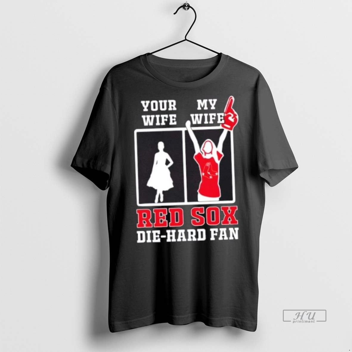 Officials My Wife Boston Red Sox Baseball Die Hard Fan Premium Tee Shirt Sweater