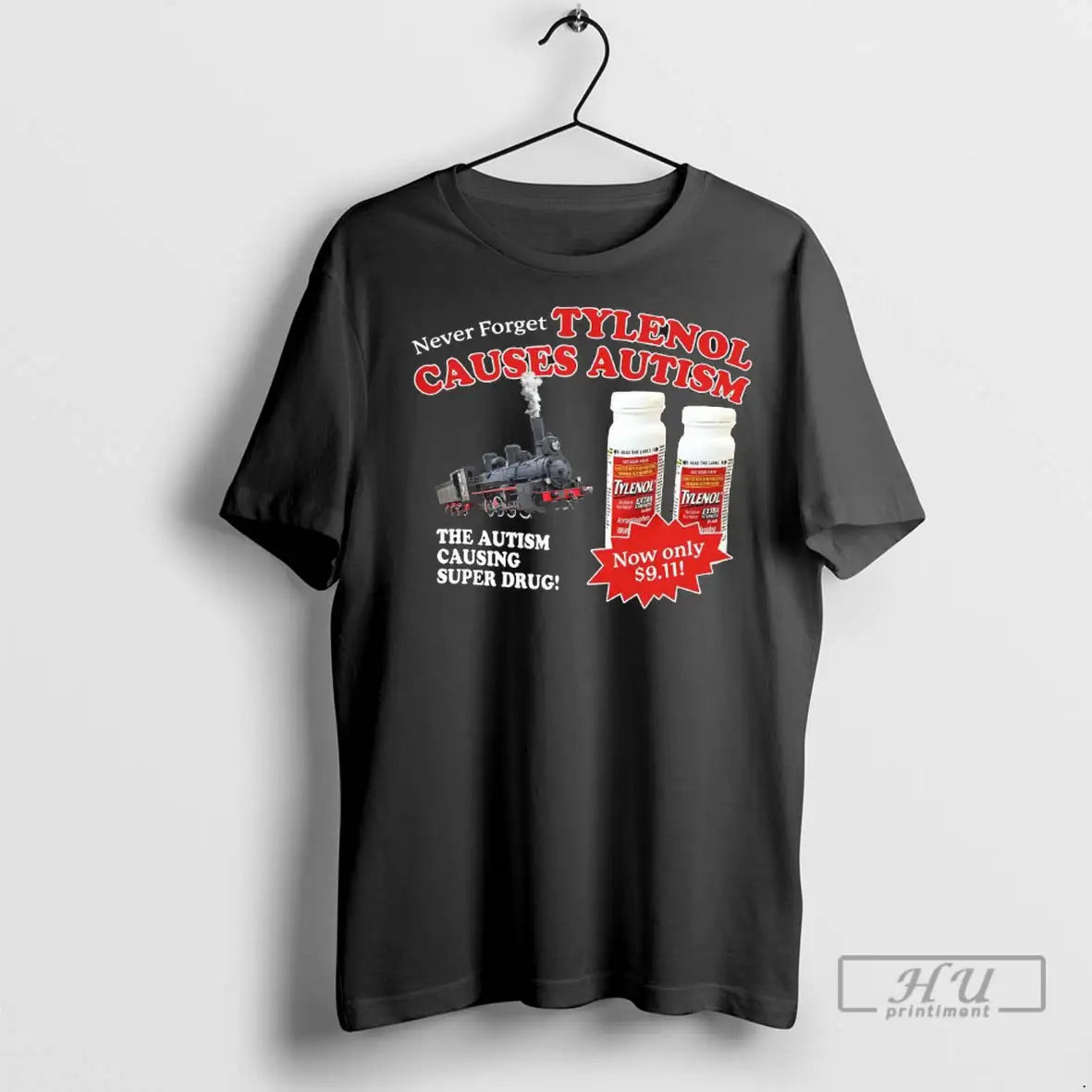 Officials Never Forget Tylenol Causes Autism T Shirt