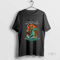 Officials Raccoon Sea Dragon Tomorrow Isnt Promised Be A Cunt Today Premium Tee Shirt Sweater