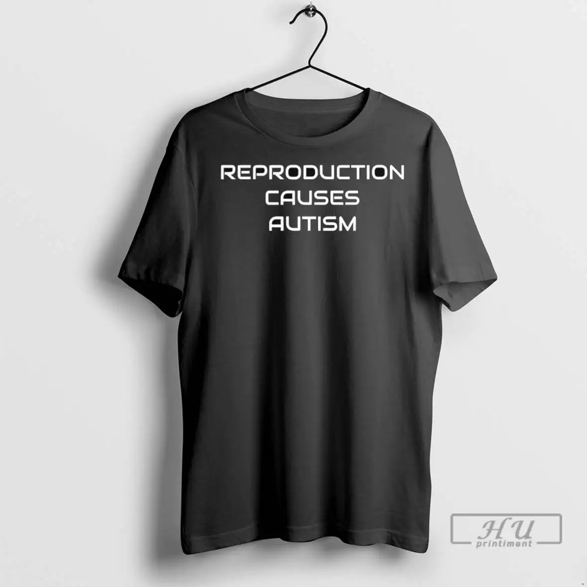 Officials Reproduction Causes Autism T Shirt
