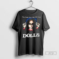 Officials They Walk They Talk They Kill Dolls Halloween Two Sided T Shirt