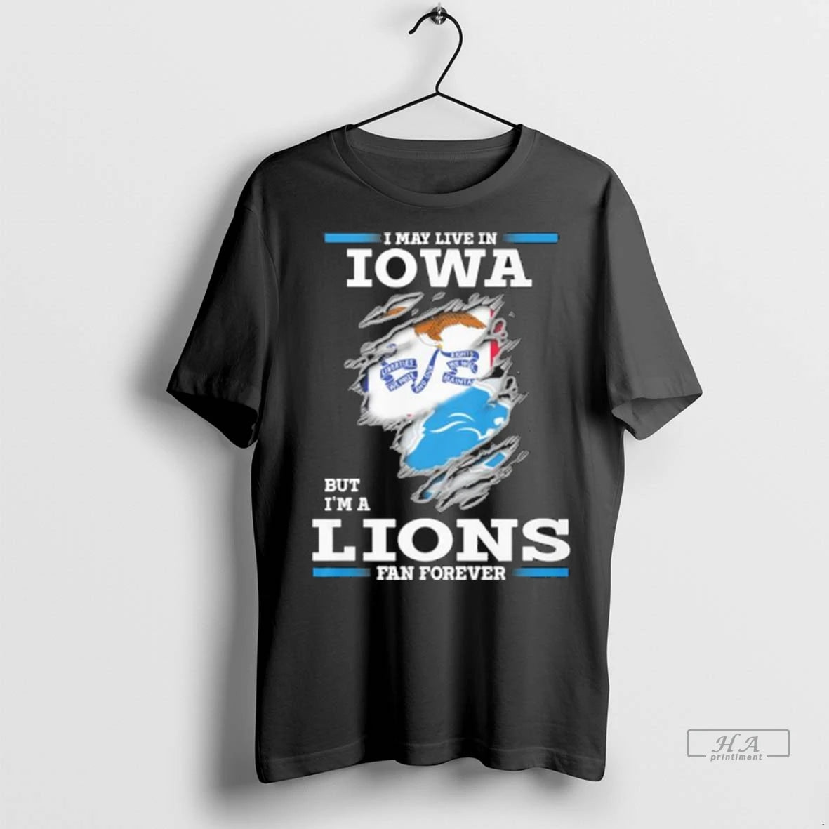 Officials Trendy I May Live In Iowa But Im A Detroit Lions Fan Forever
