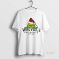 Officials Whovillee Christmas Grinch Est 1957 Premium T Shirt Sweater