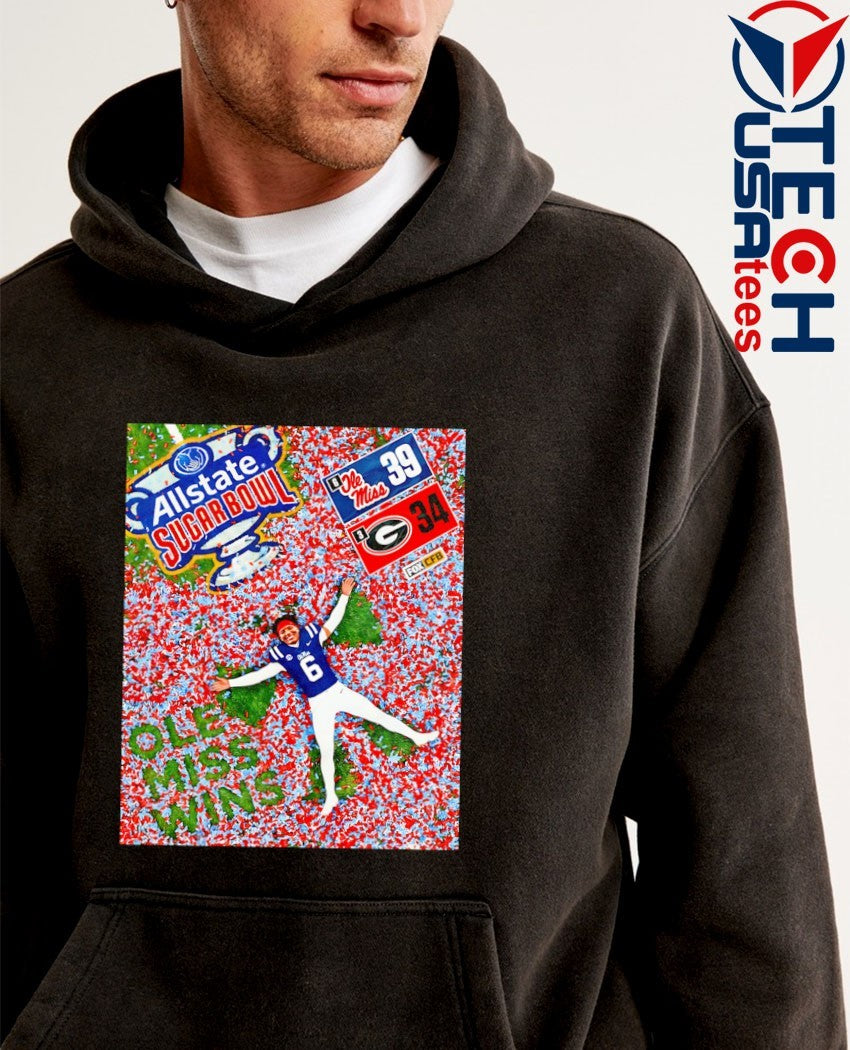 Ole Miss takes down Georgia wins the Allstate Sugar Bowl shirt