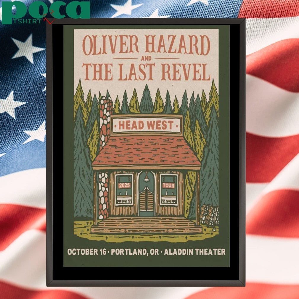 Oliver Hazard And The Last Revel Oct 16 2025 Portland OR Poster shirt