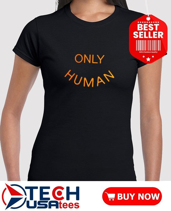 Only Human Tour shirt