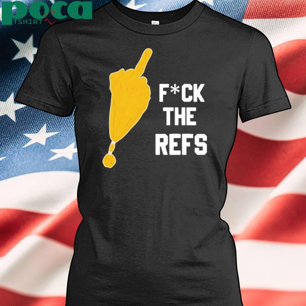 Onperna Fuck The Refs Shirt