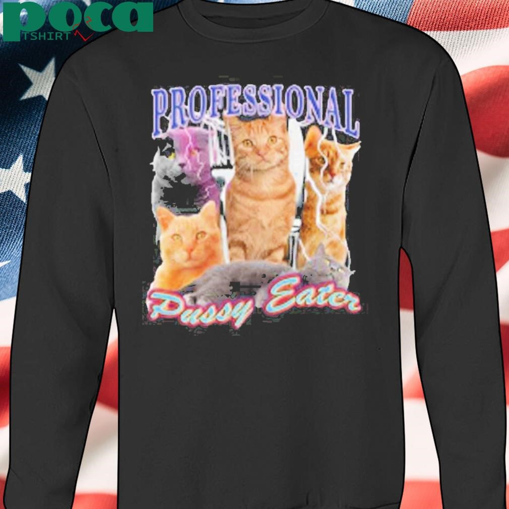 Orbital Professional Pussy Eater Shirt