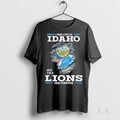 Original I May Live In Idaho But Im A Detroit Lions Fan Forever