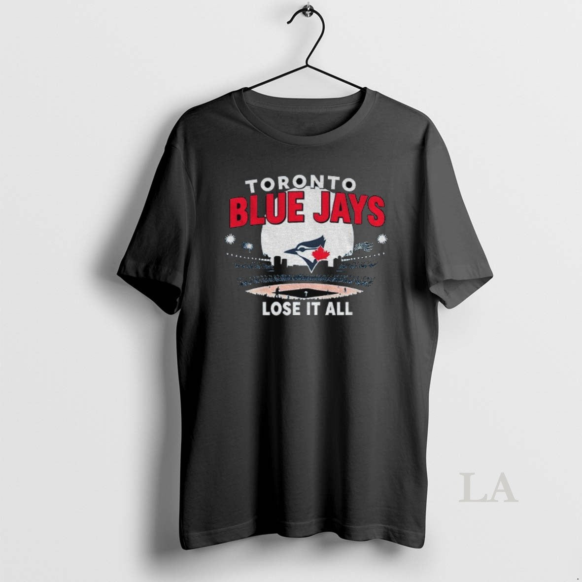Original Toronto Blue Jays Mlb Lose It All World Series Baseball 2025 Stadium