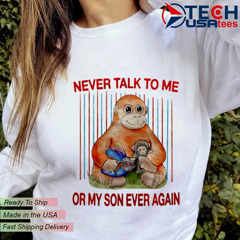 Panchi-Kun never talk to me or my son ever again shirt