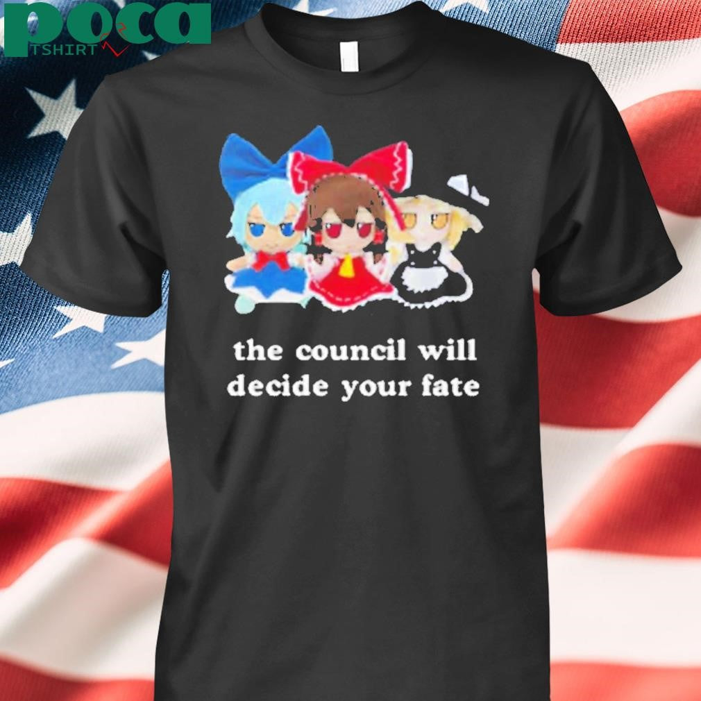 Panzer Chan The Council Will Decide Your Fate Cirno Marisa Reimu Shirt