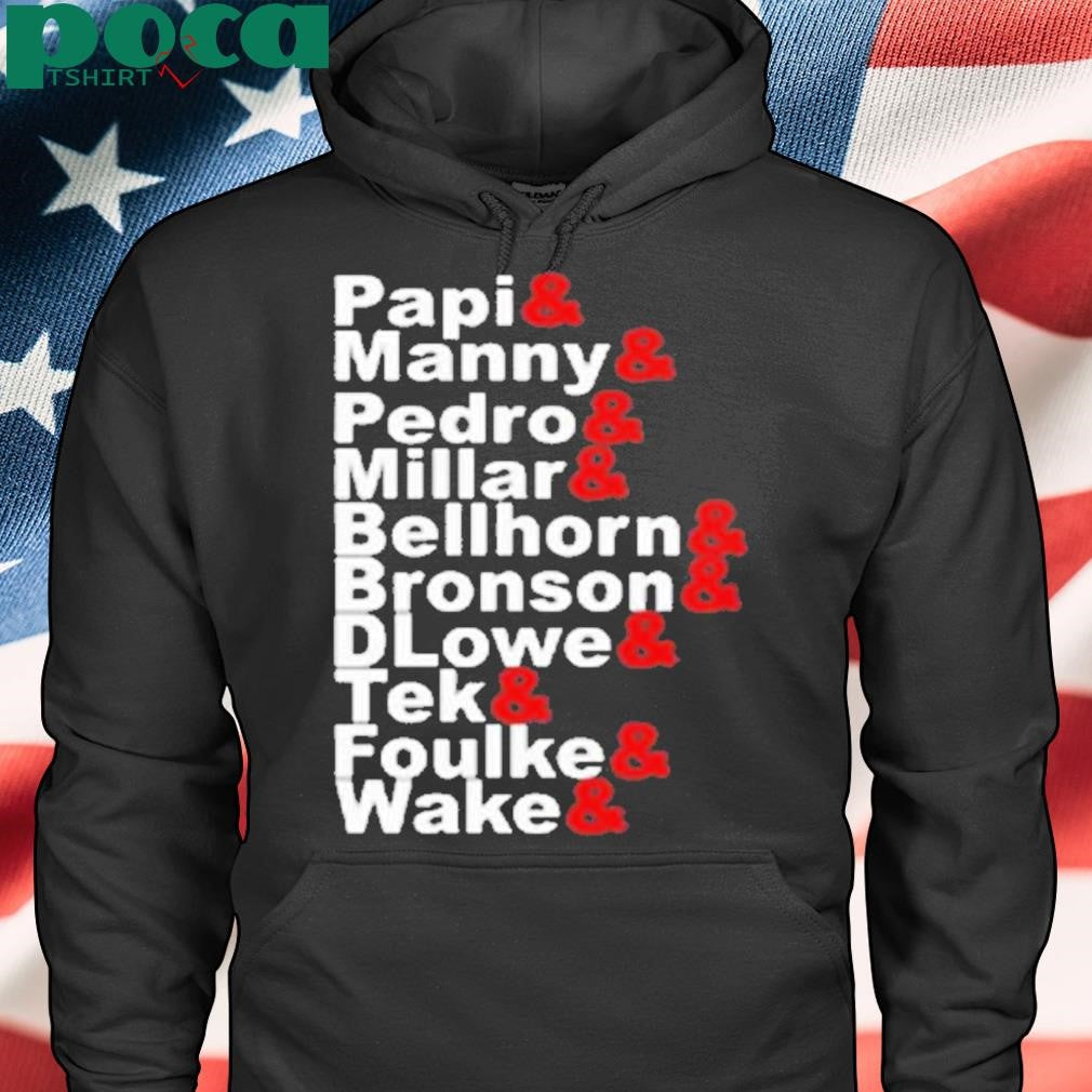 Papi Manny Pedro Millar Bellhorn Bronson Flower Tek Foulke Wake Shirt