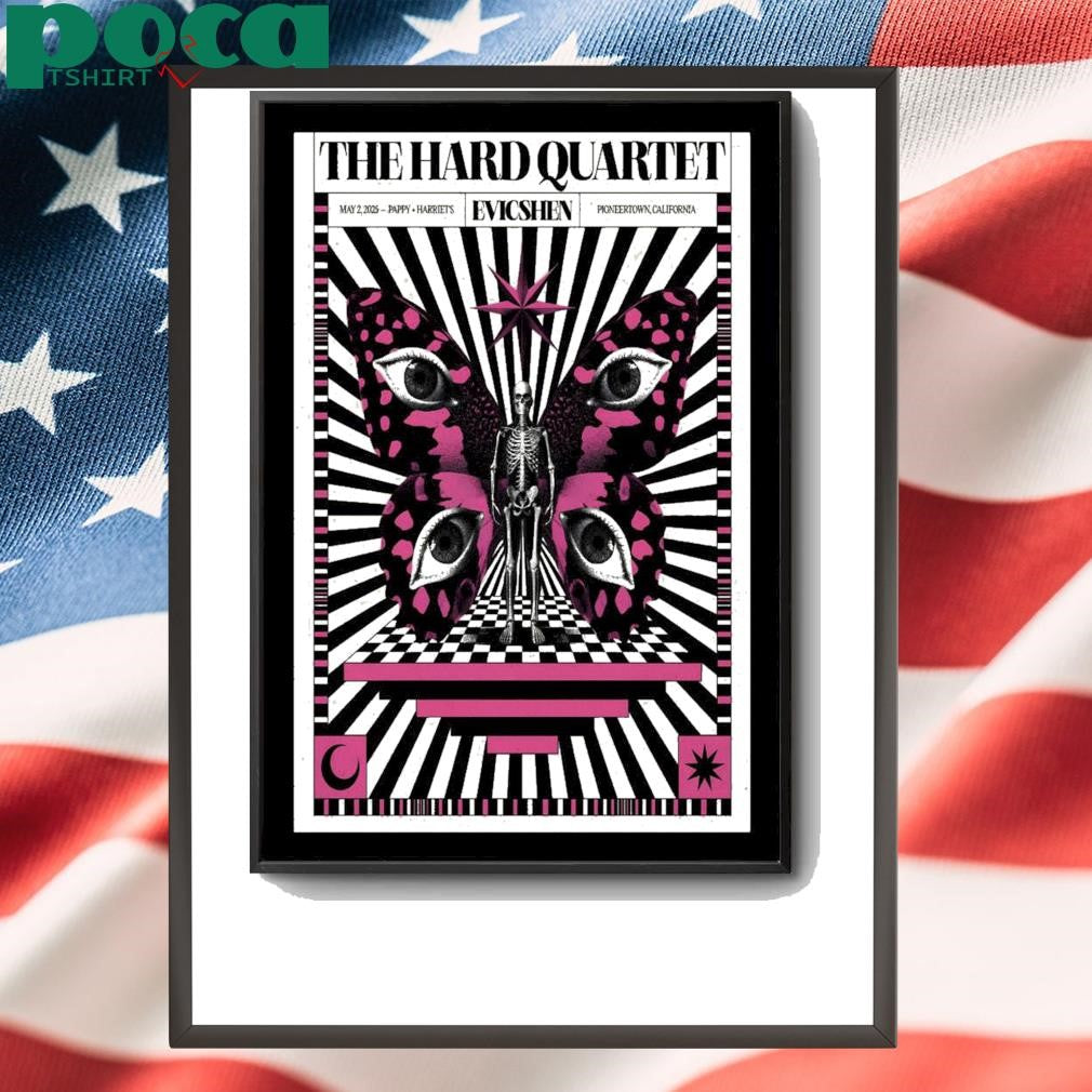 Pappy + Harriet’s Pioneertown, CA Event THE HARD QUARTET May 2, 2025 Poster shirt