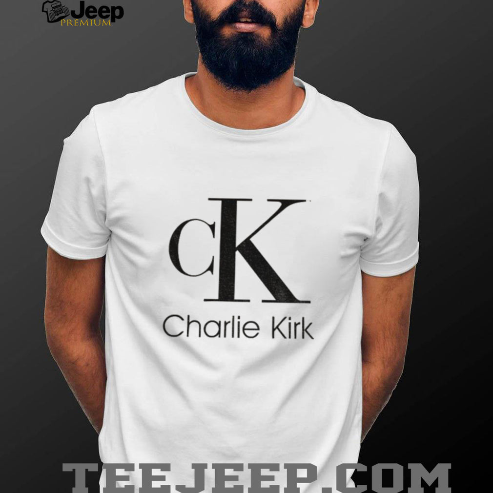 Parody Charlie Kirk Ck Shirt