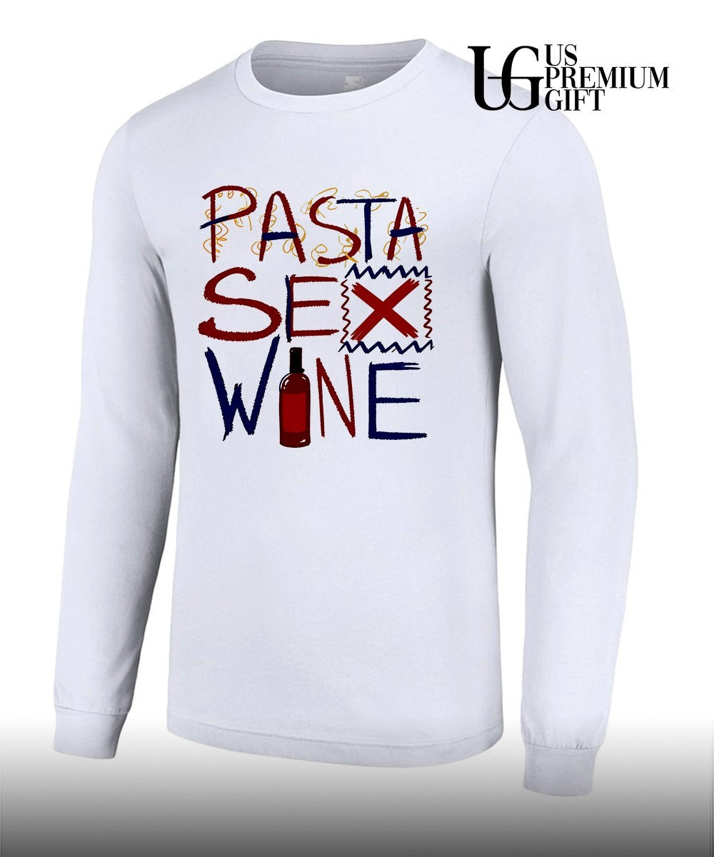 Pasta Sex Wine shirt
