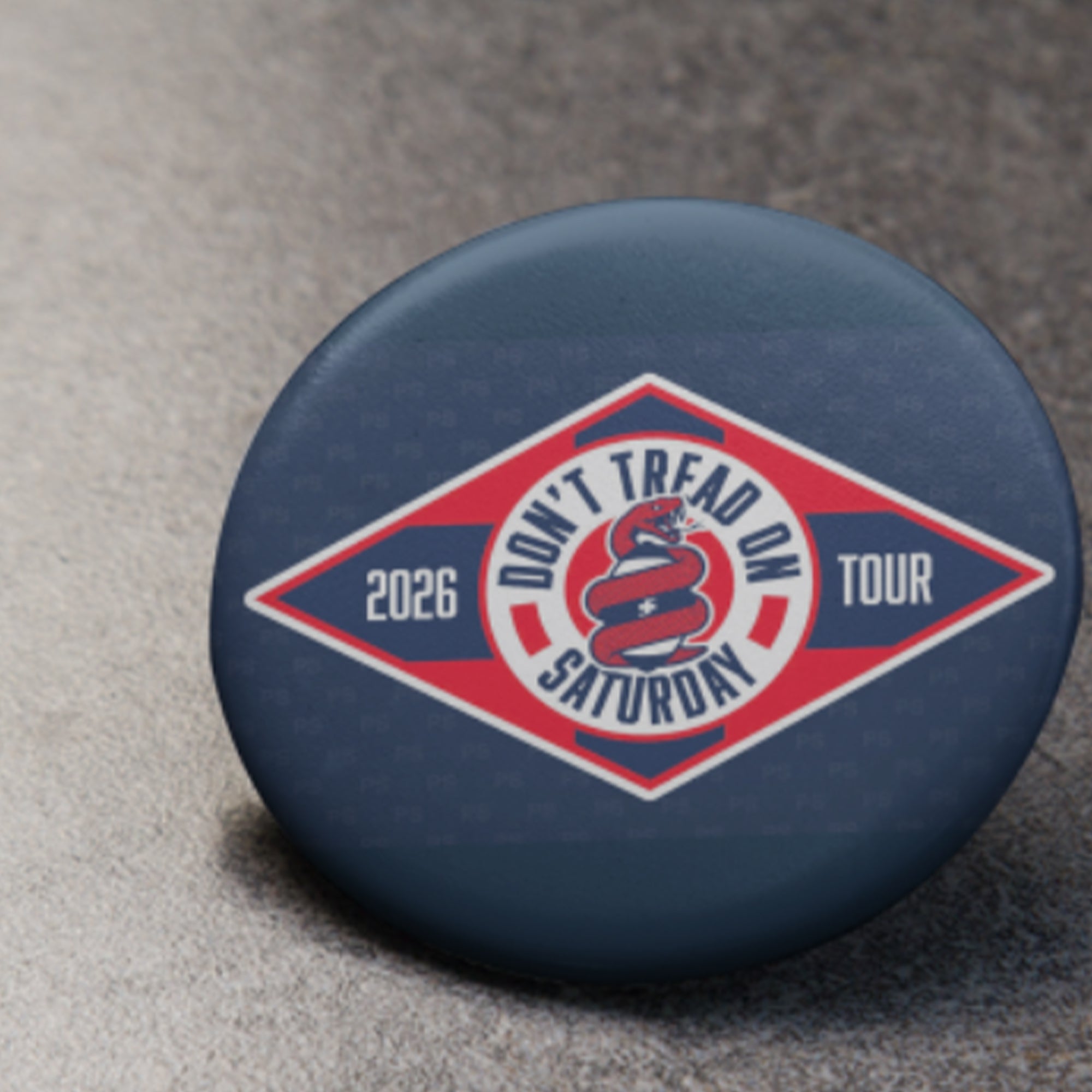 Pate State Don’t Tread On Saturday Tour 2026 Button