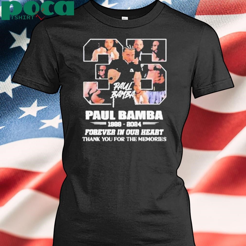 Paul Bamba 35 Years 1989-2024 Forever In Our Heart Shirt