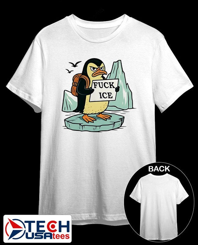 Penguin fck ICE anti Trump shirt