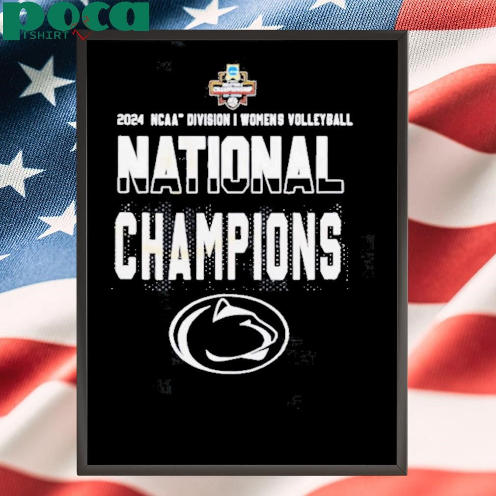 Penn State Nittany Lions Women’s Volleyball National Champions shirt