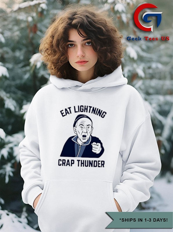 Philadelphia 76ers Eat Lightning Crap Thunder shirt