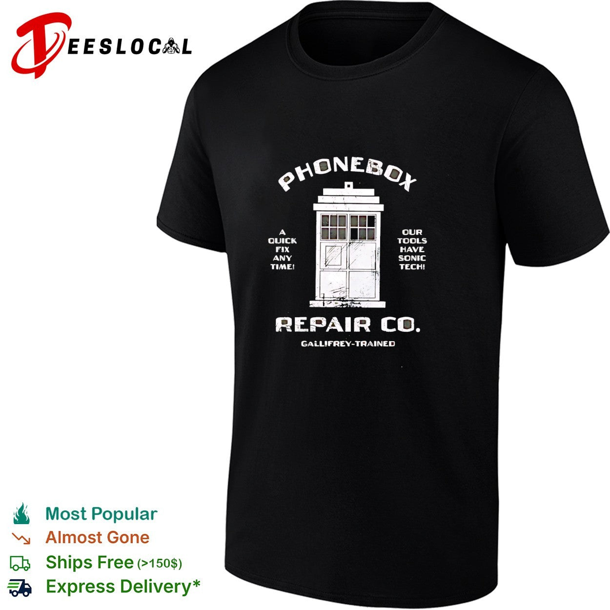 Phonebox repair co Gallifrey trained TARDIS shirt