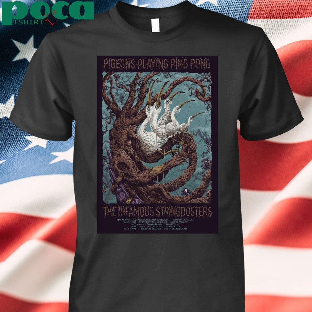Pigeons Playing Ping Pong And The Infamous Stringdusters May 29 2025 In Hampton Beach NH Poster Shirt