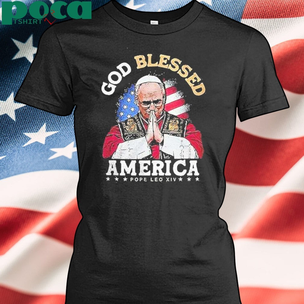 Pope Leo Xiv God Blessed America Shirt