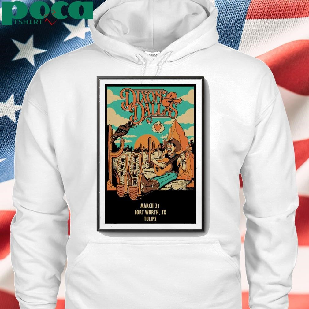 Poster Dixon Dallas Mar 21 2025 ulips Fort Worth, TX shirt