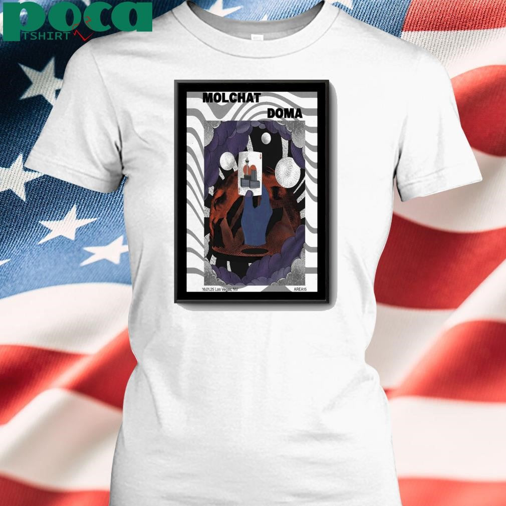 Poster Molchat Doma At Area15 In Las Vegas NV On January 16 2025 shirt