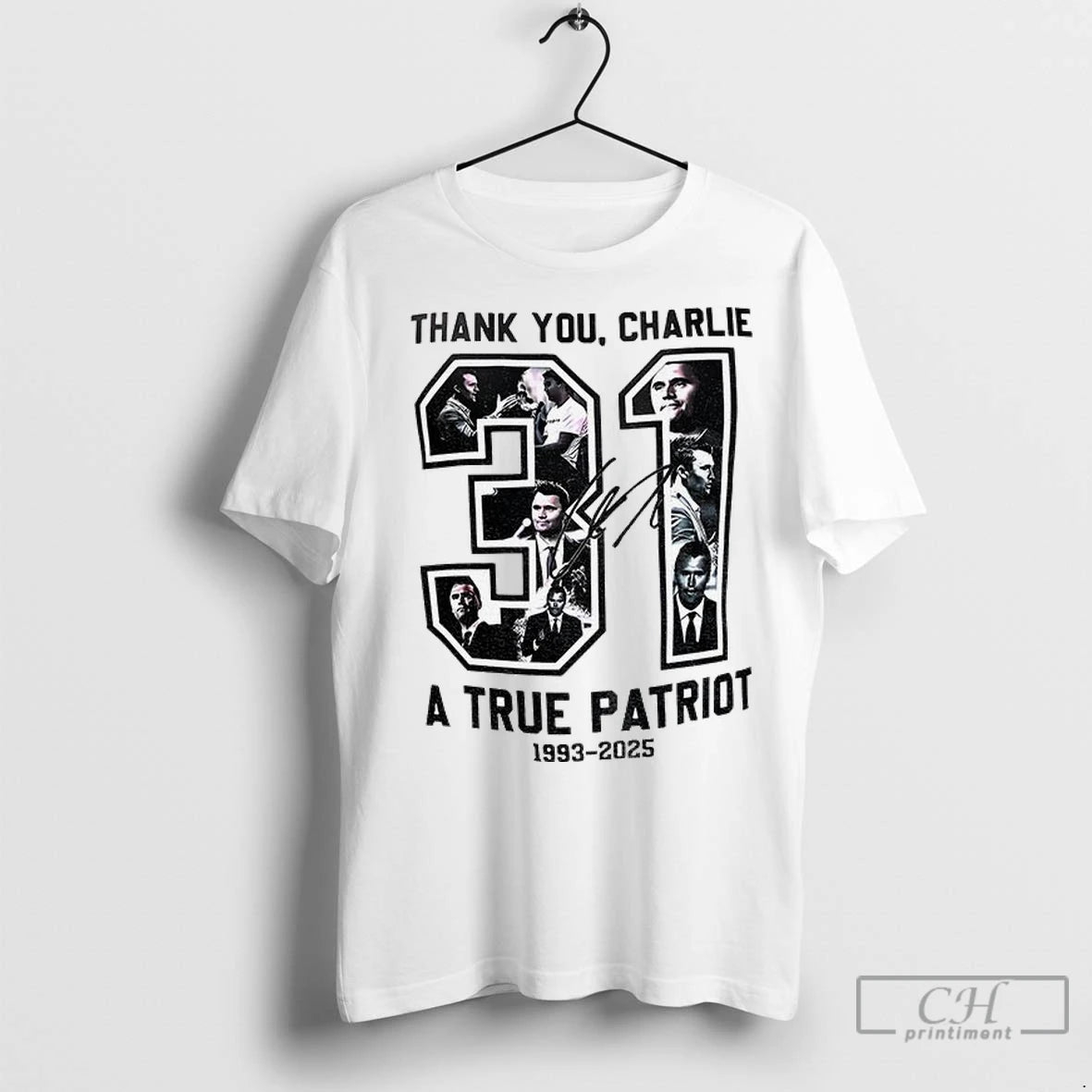 Premium Charlie Kirk 31 Usa Freedom A True Patriot Signature