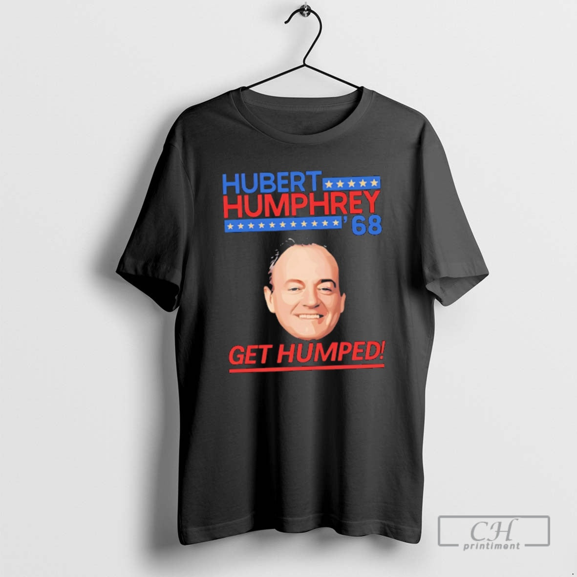 Premium Hubert Humphrey 68 Get Humped Meme Shirt Sweater