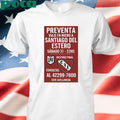 Preventa Viaje En Micro A Santiago Del Estero Sabado 31-22Hs Shirt