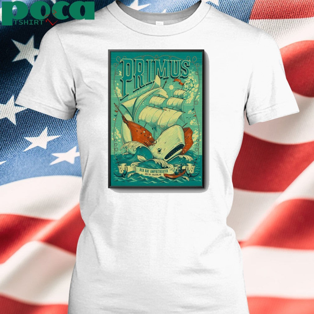 Primus 7-23-2025 In Raleigh NC Poster shirt