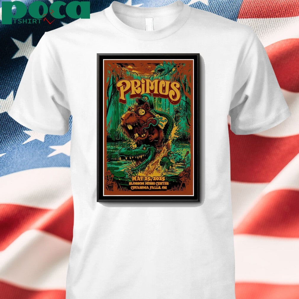 Primus At Blossom Music Center In Cuyahoga Falls, OH On May 25 2025 Poster shirt