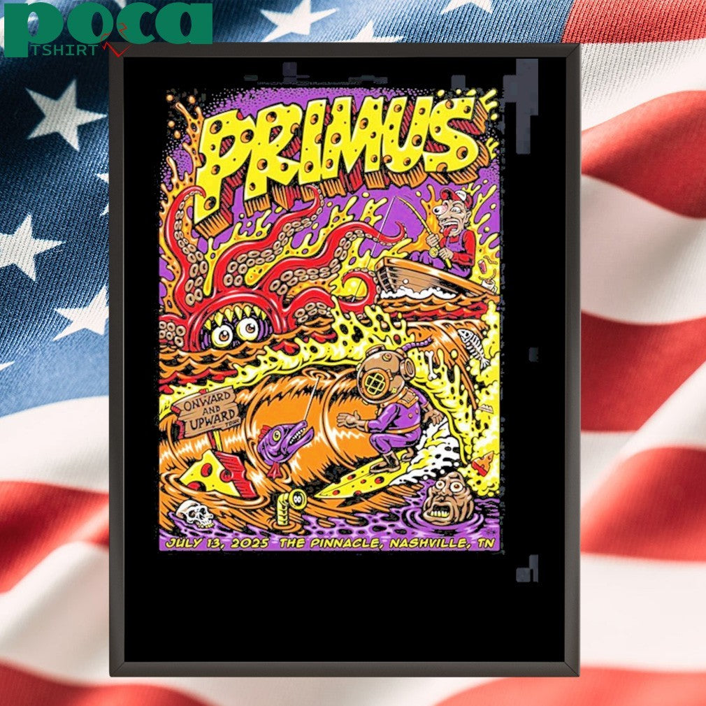 Primus Nashville Tennessee 2025 Event Poster At The Pinnacle On July 13 2025 shirt