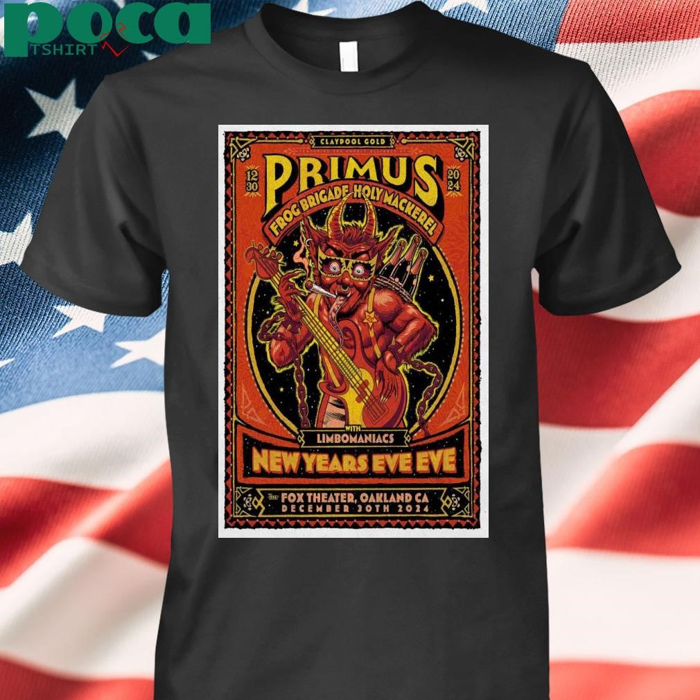 Primus Oakland CA December 30 2024 Poster shirt