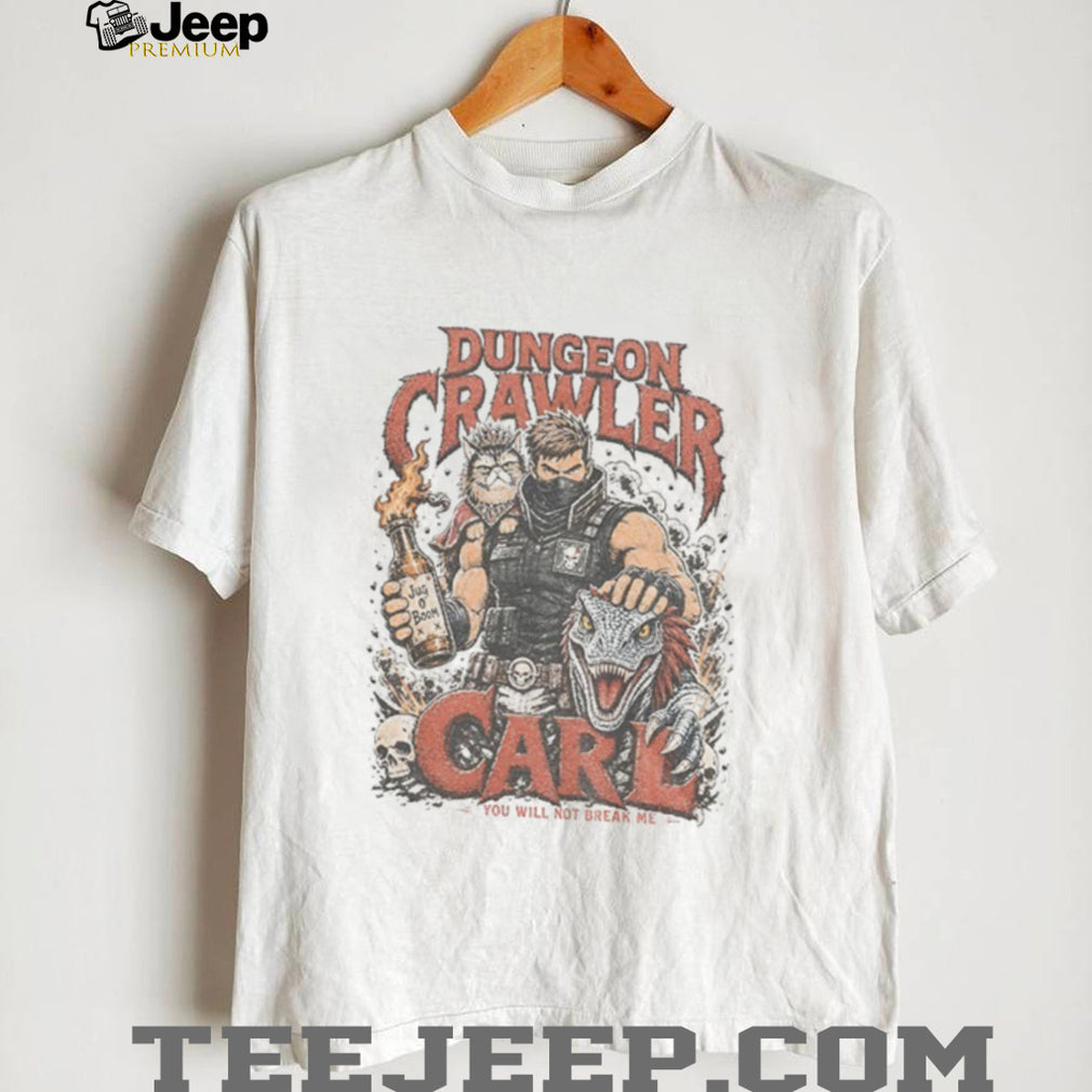 Princess Donut And Mongo Graphic Dungeon Crawler Carl you will not break me shirt