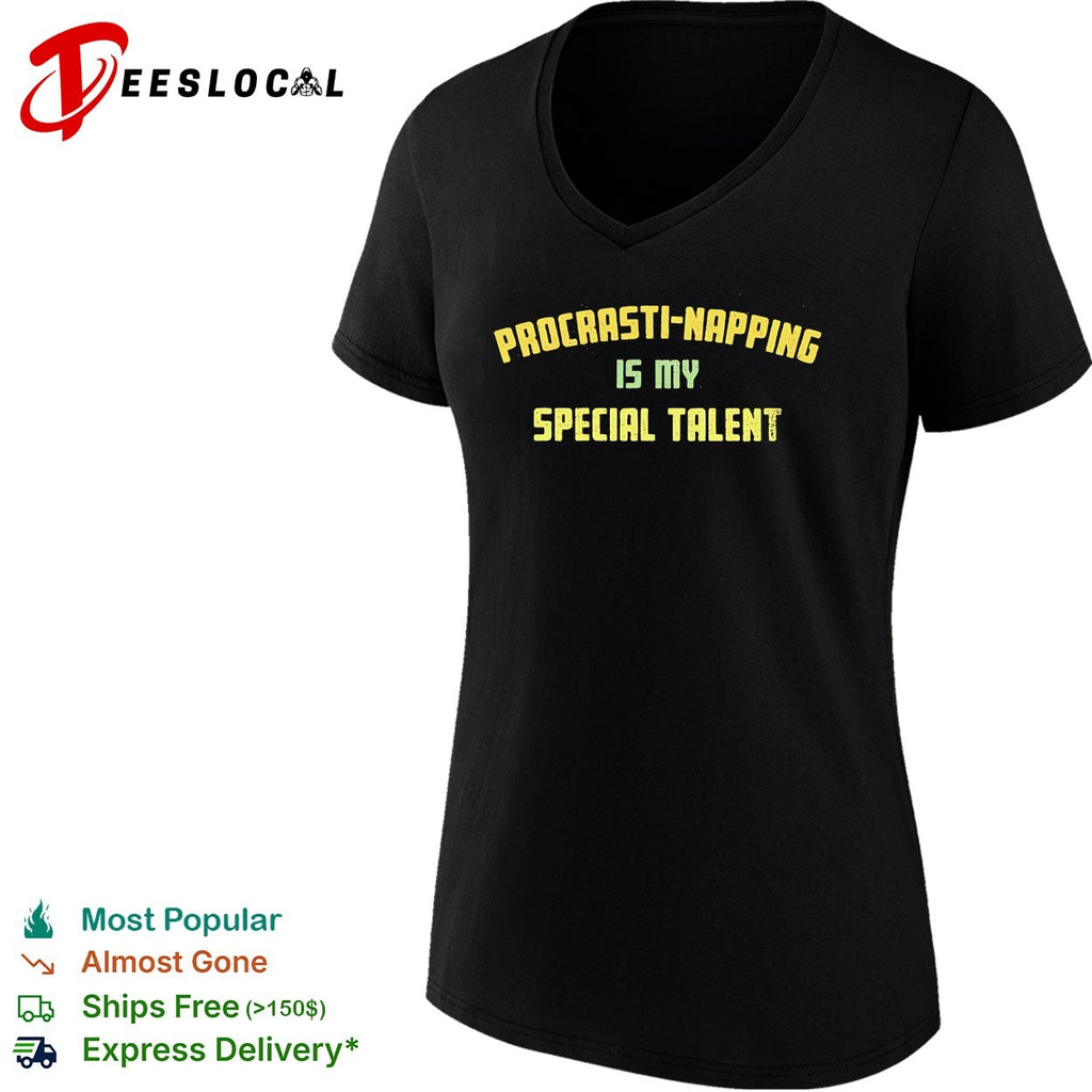 Procrasti napping is my special talent shirt