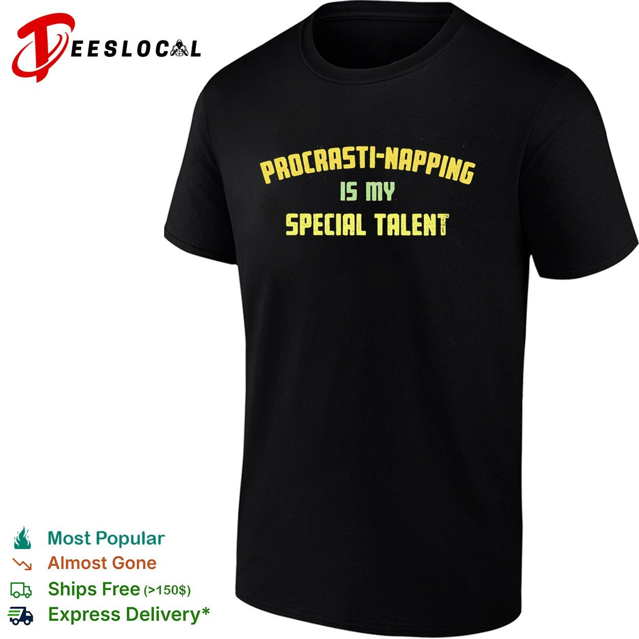 Procrasti napping is my special talent shirt