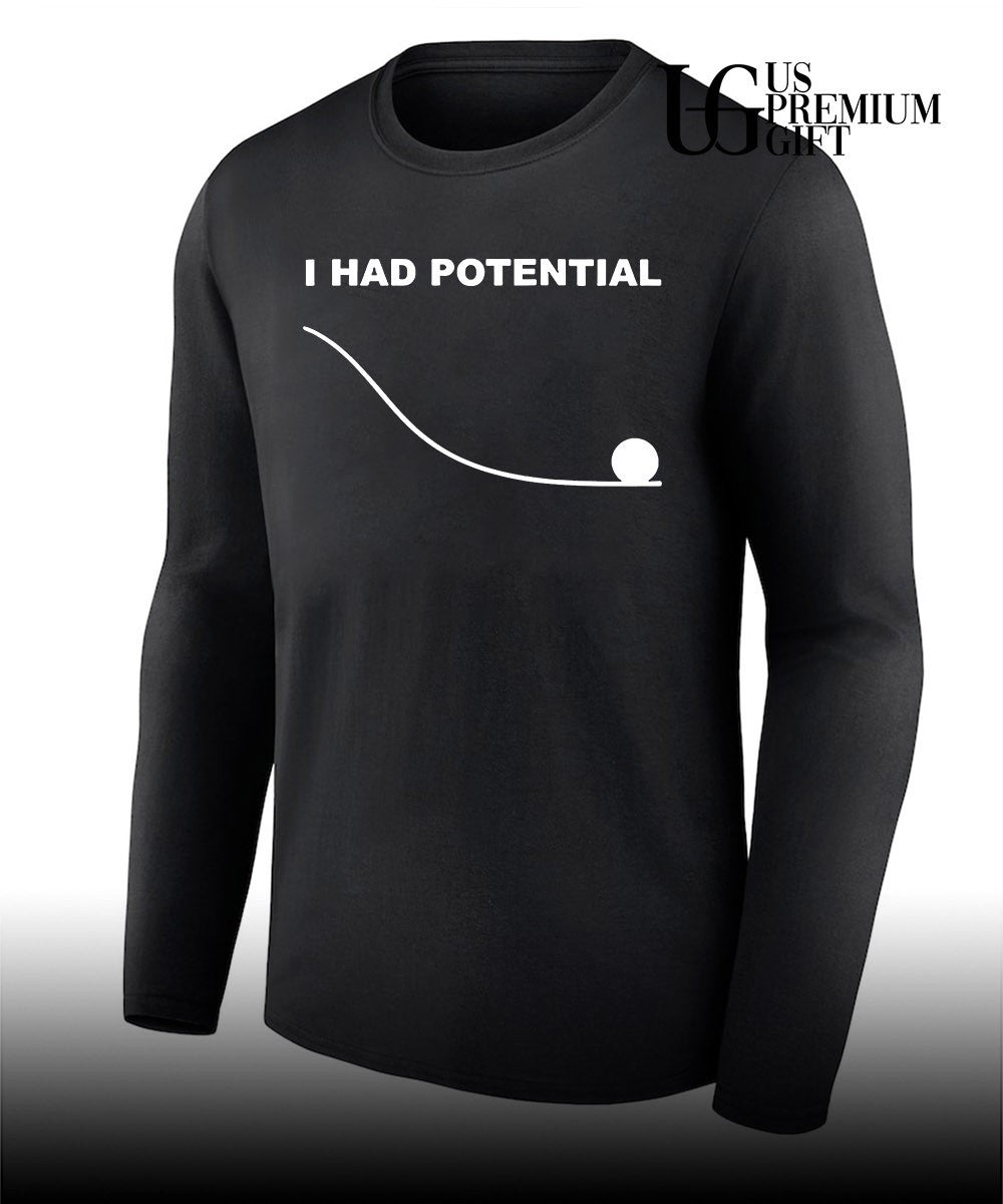 Project Hail Mary Ryland Grace I had Potential shirt