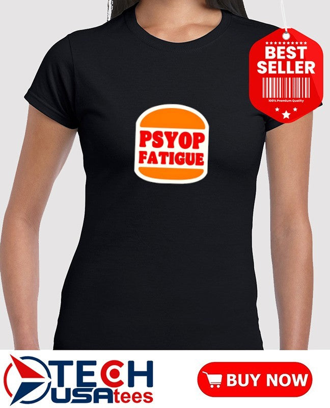 Psyop Fatigue Burger King logo shirt