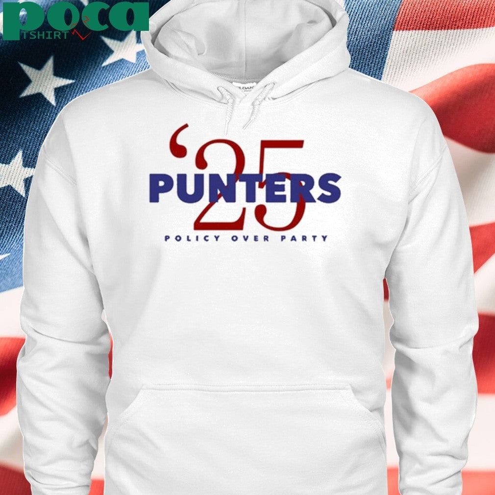 Punter’s Politics Punters ’25 Policy Over Party Shirt