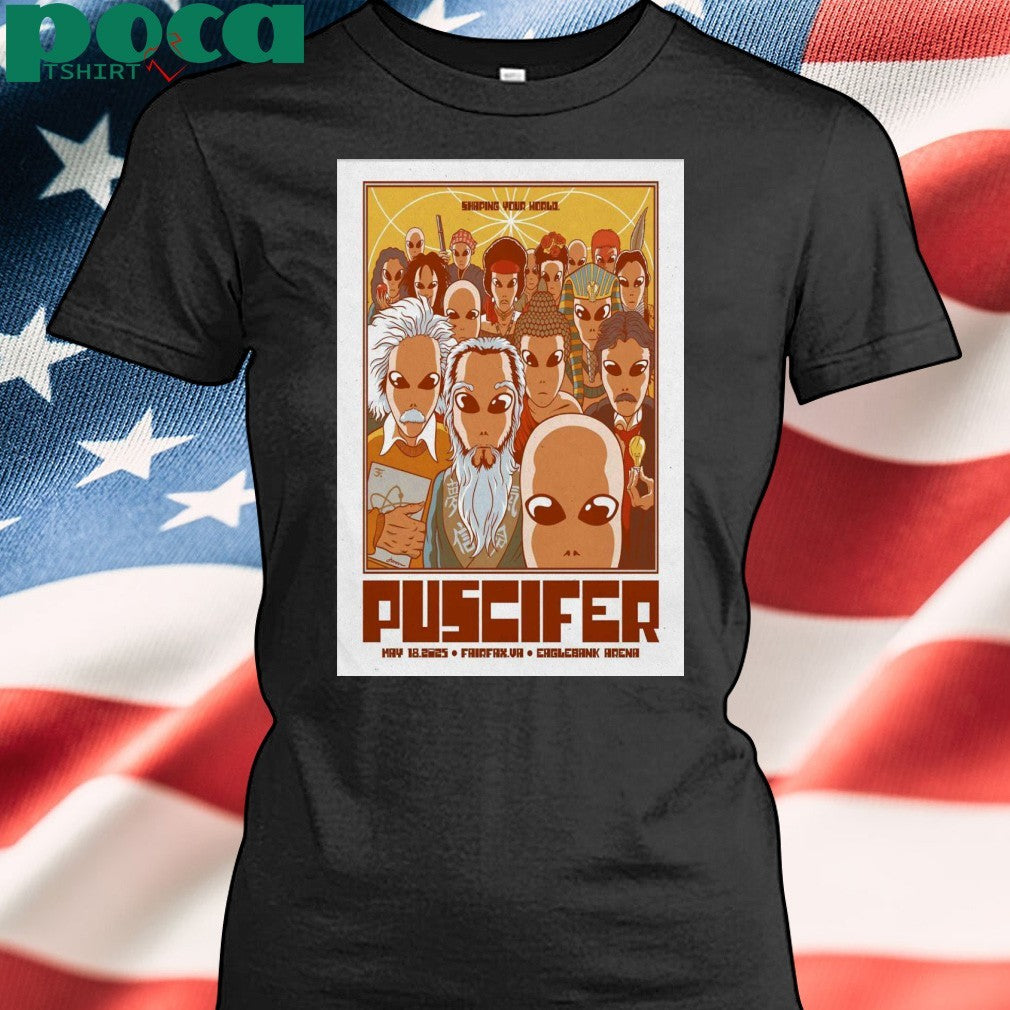 Puscifer In Fairfax VA May 18 2025 Poster shirt