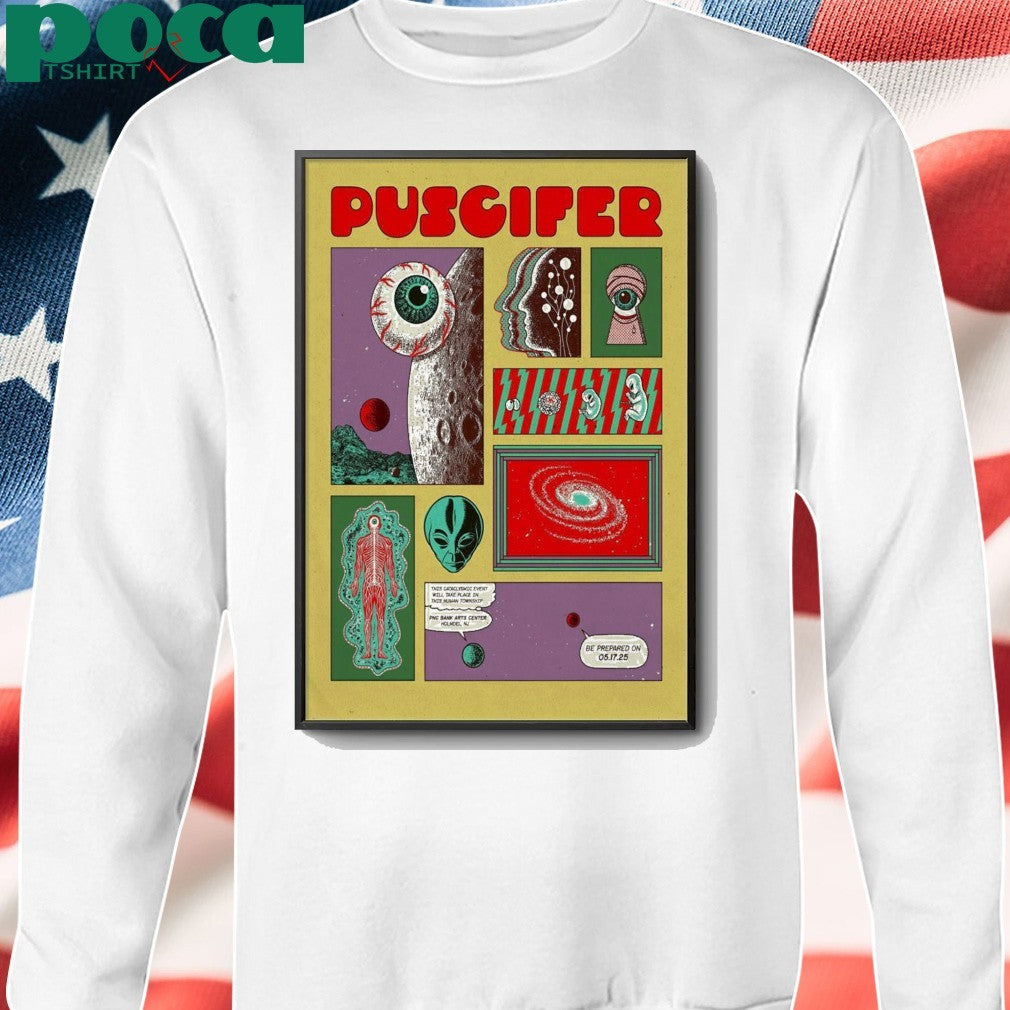 Puscifer May 17 2025 PNC Bank Arts Center Holmdel NJ Poster shirt
