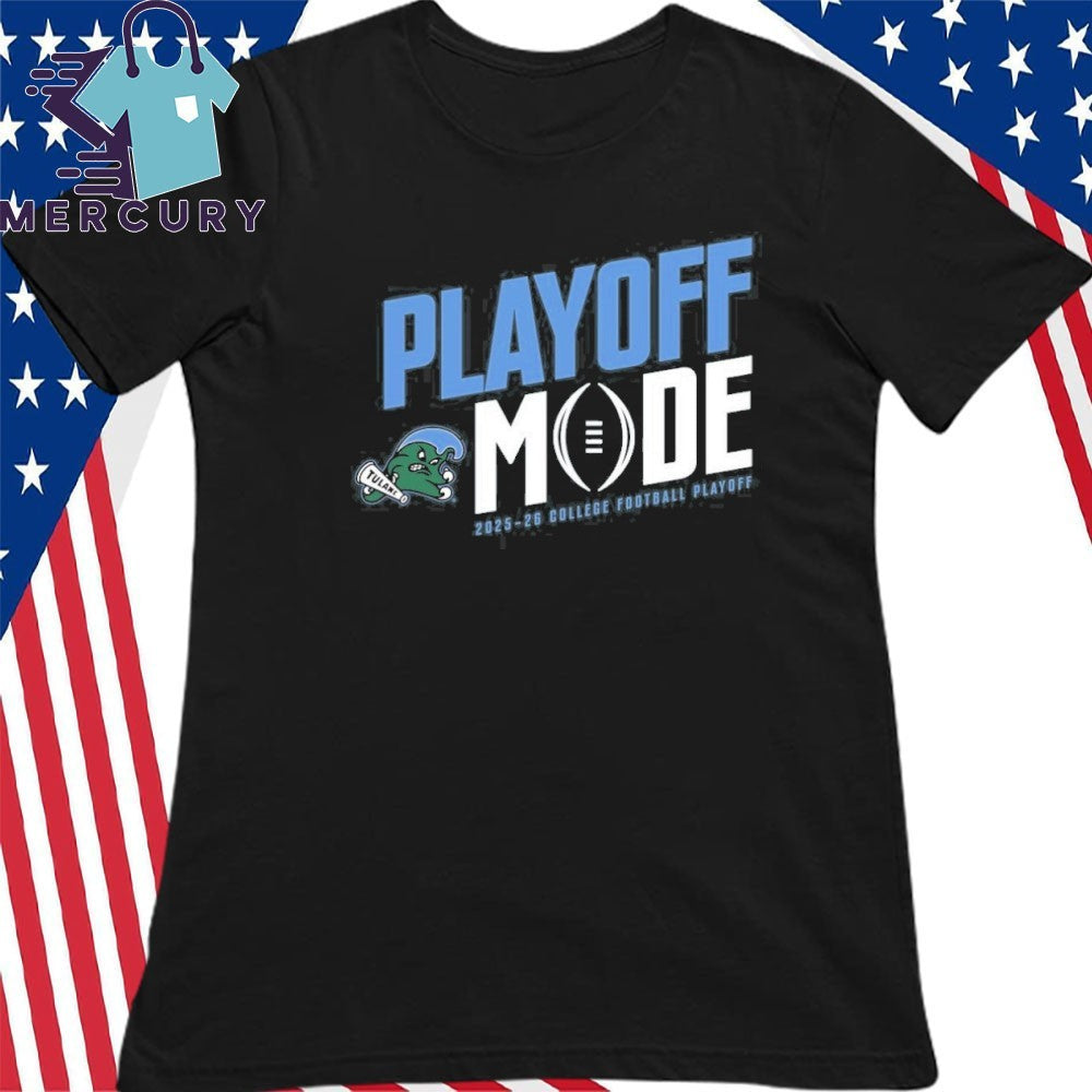 Tulane Green Wave 2025-26 College Football Playoff Mode Shirt