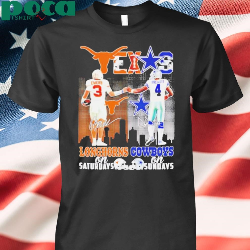 Quinn Ewers and Dak Prescott Longhorns Saturdays Cowboys Sundays shirt
