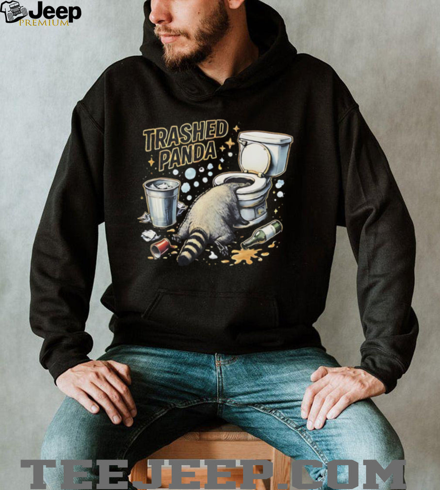 Raccoon trashed Panda funny shirt